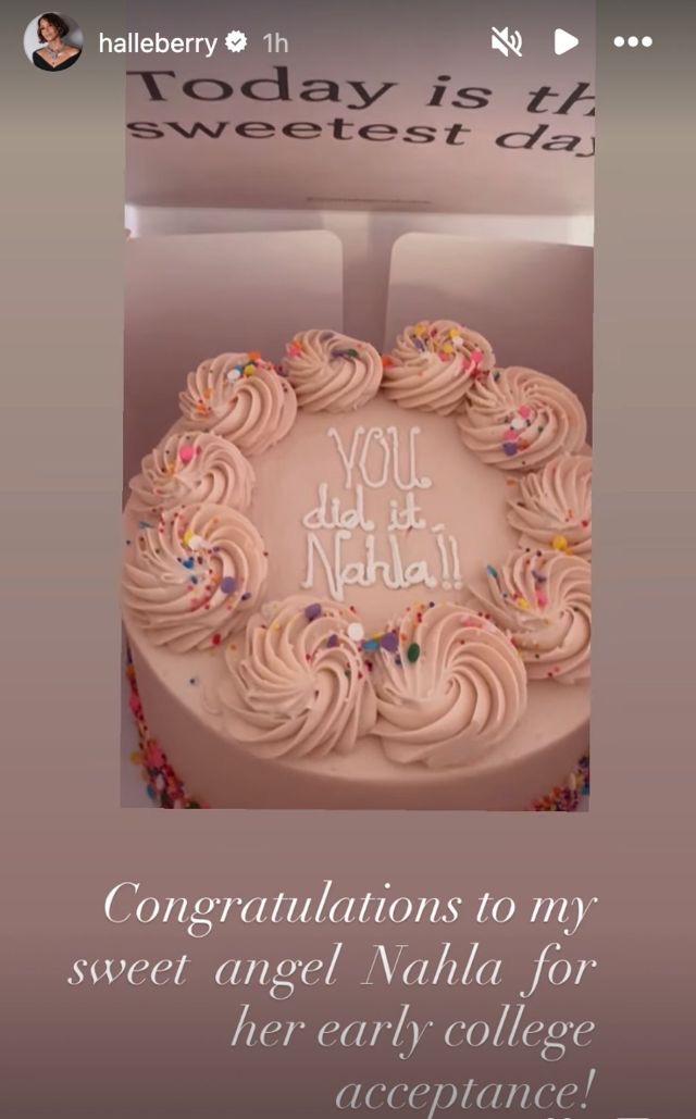 Halle Berry shared this Instagram Story to celebrate Nahla's early college acceptance, posting a pink cake with the message "You did it Nahla!!" and calling her daughter her "sweet angel." | Source: Instagram Stories via @halleberry